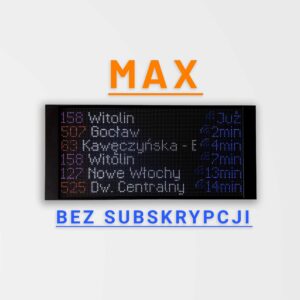 Wyświetlacz Kiedy Wjazd MAX – Bez Subskrypcji