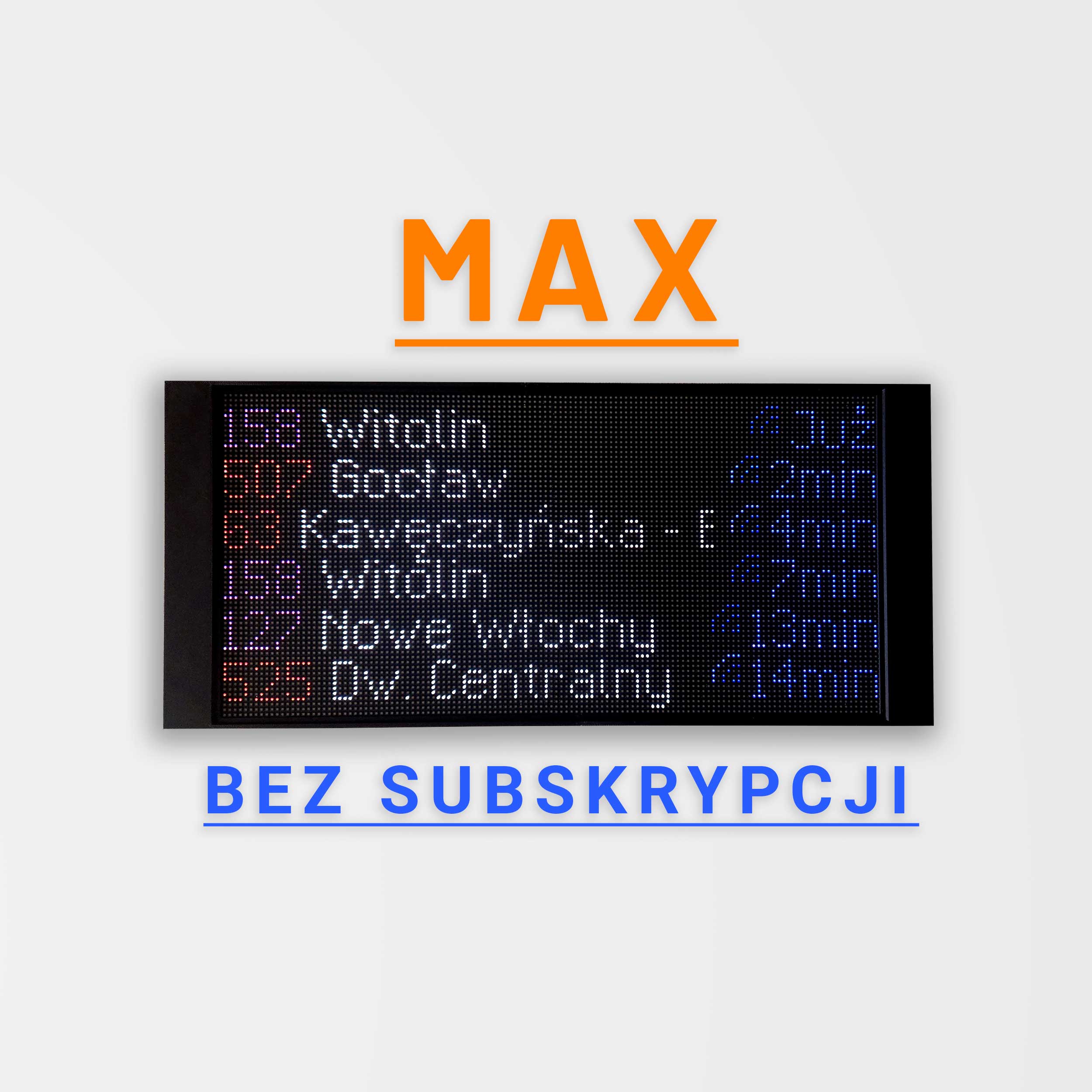 Wyświetlacz Kiedy Wjazd MAX – Bez Subskrypcji